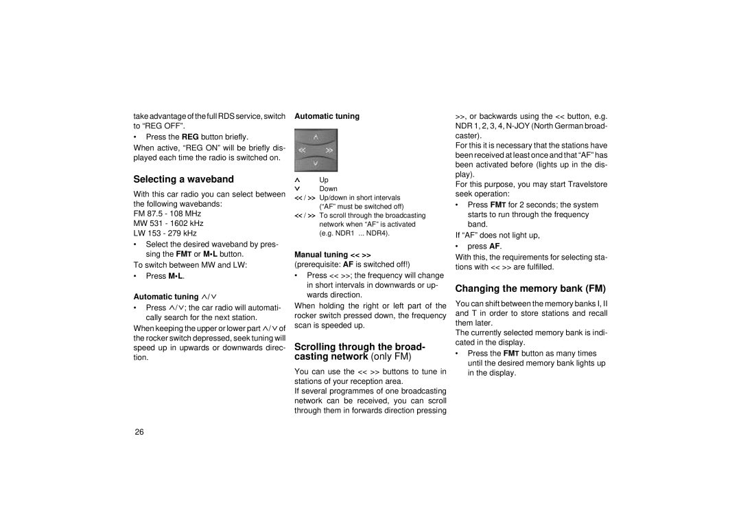 Blaupunkt RCR 126 Selecting a waveband, Scrolling through the broad- casting network only FM, Changing the memory bank FM 