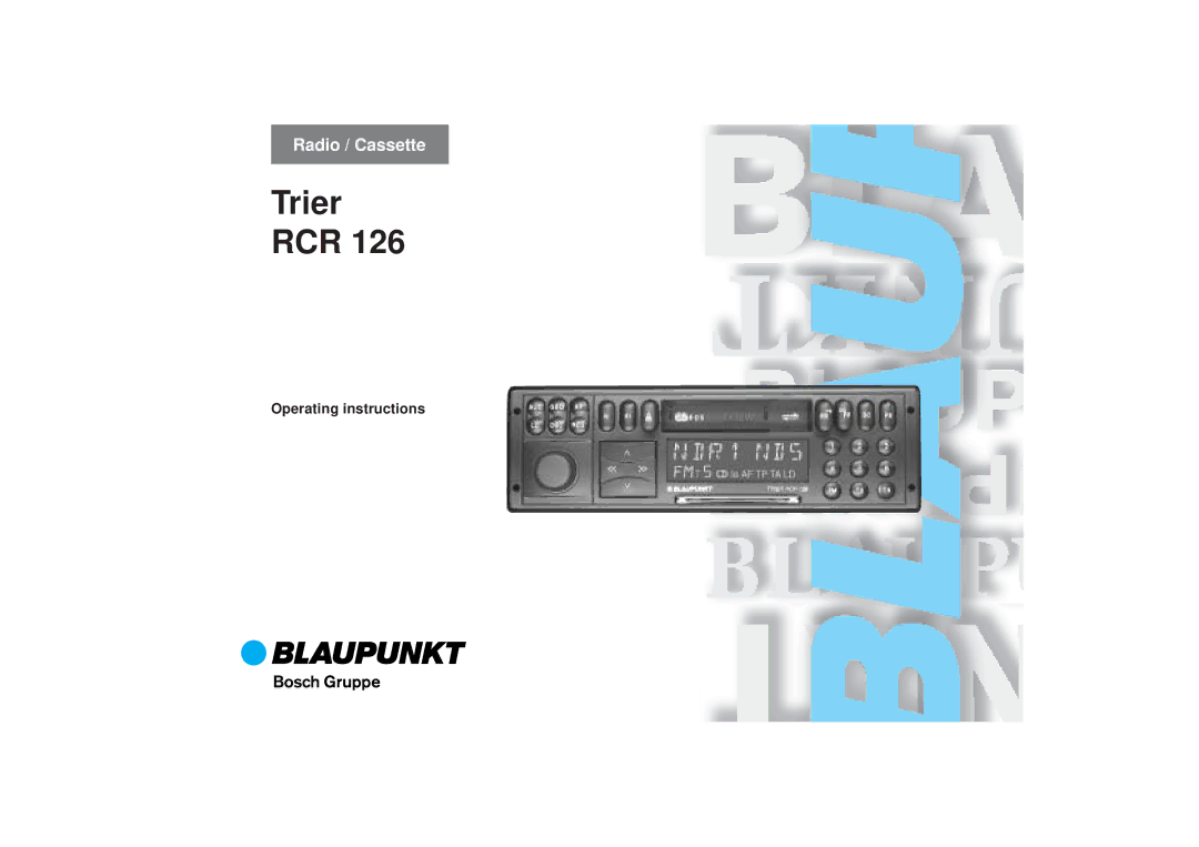 Blaupunkt RCR 126 operating instructions Trier RCR 