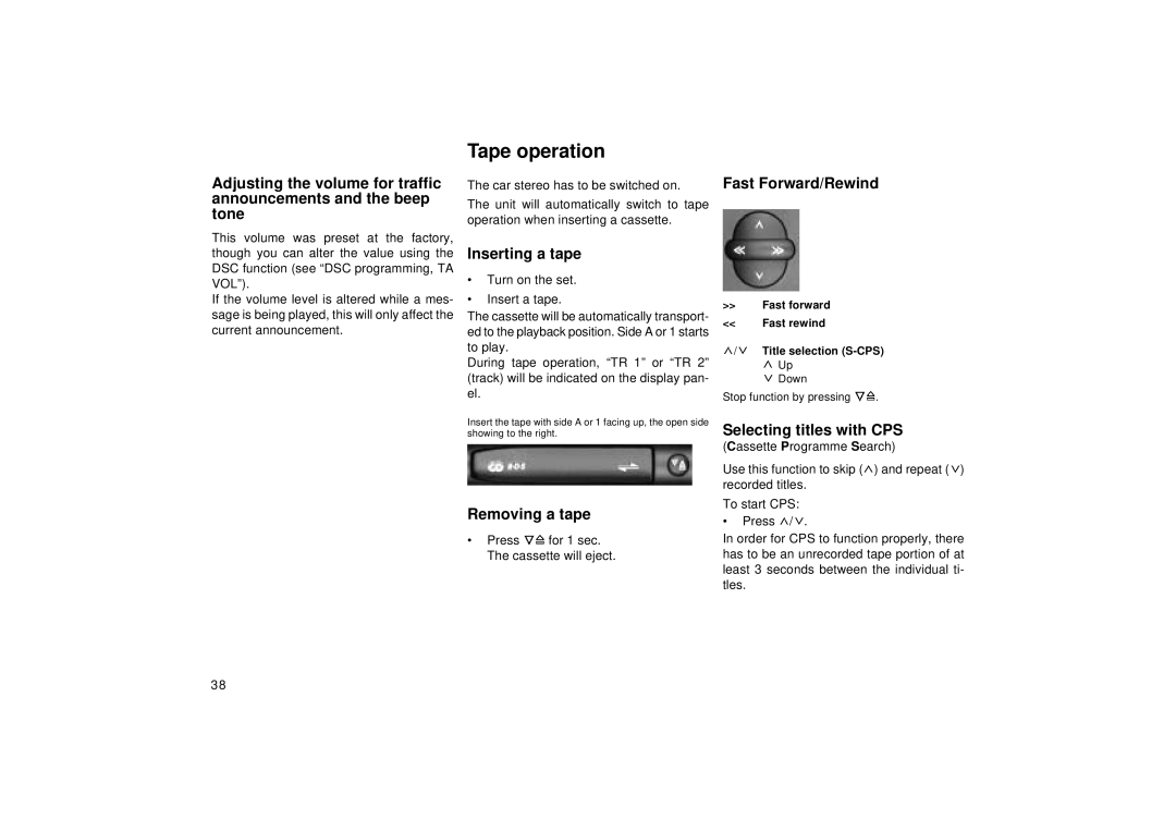 Blaupunkt RCR 127 operating instructions Tape operation, Fast Forward/Rewind, Inserting a tape, Removing a tape 