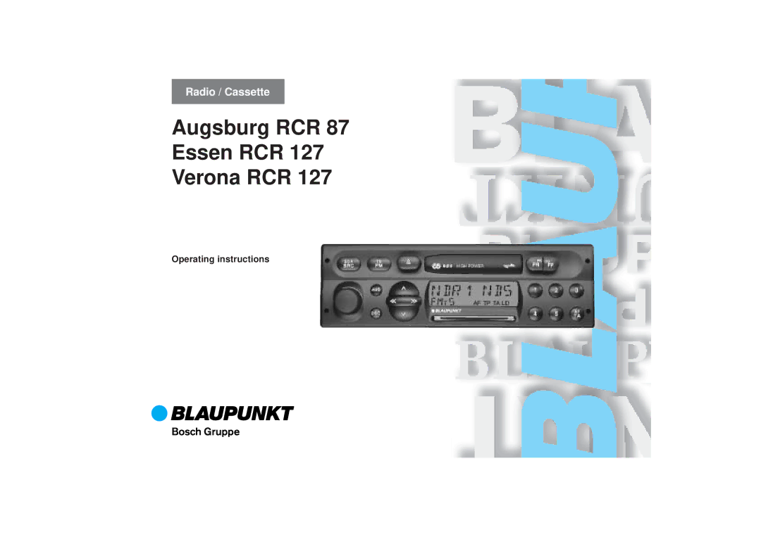 Blaupunkt RCR 127, RCR 87 operating instructions Augsburg RCR Essen RCR Verona RCR 