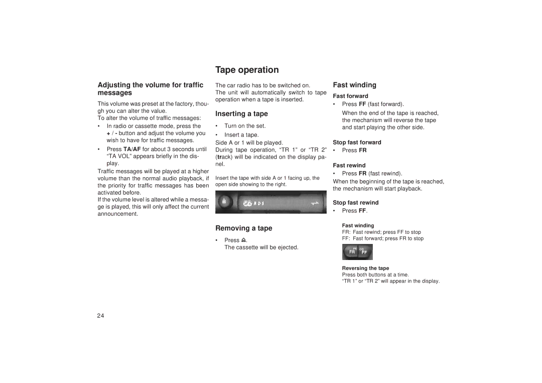 Blaupunkt RCR 87, RCR 27 Tape operation, Adjusting the volume for traffic messages, Inserting a tape, Removing a tape 