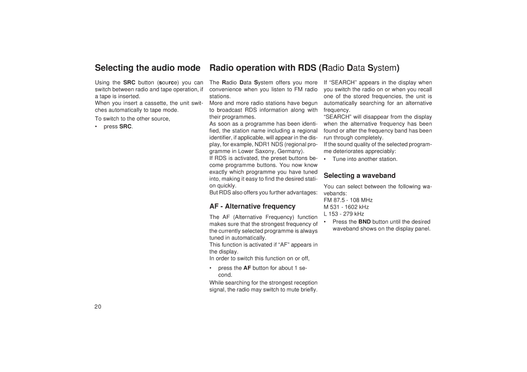 Blaupunkt RCR 87, RCR 27 operating instructions AF Alternative frequency, Selecting a waveband 