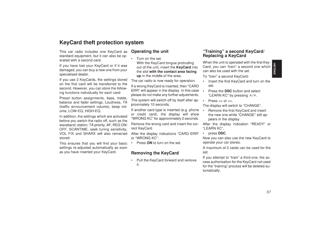 Blaupunkt RD 148 operating instructions KeyCard theft protection system, Operating the unit, Removing the KeyCard 