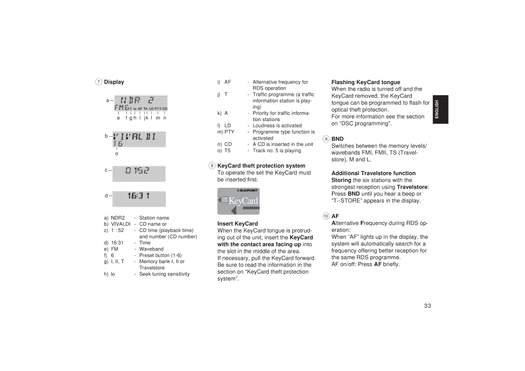 Blaupunkt RD 148 operating instructions Display, Insert KeyCard, Flashing KeyCard tongue, Bnd 