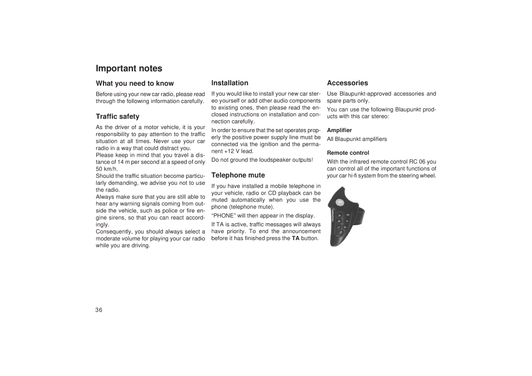 Blaupunkt RD 148 Important notes, What you need to know Installation Accessories, Traffic safety, Telephone mute 