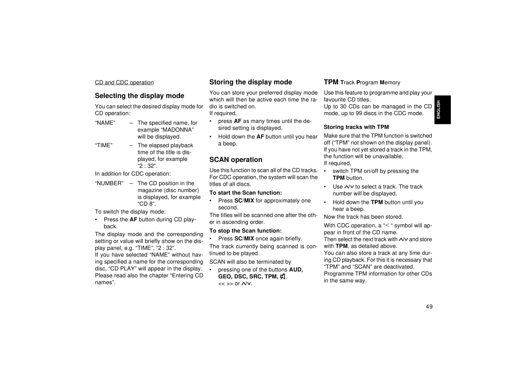 Blaupunkt RDM 126 Selecting the display mode, Storing the display mode, Scan operation, To stop the Scan function 