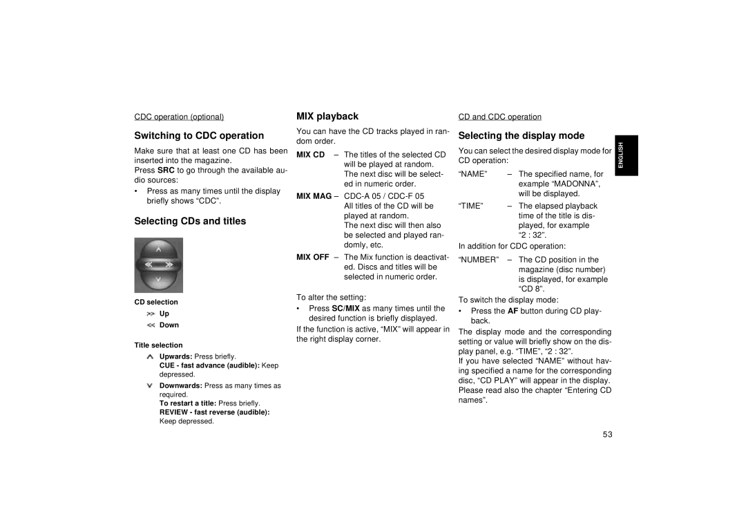 Blaupunkt RDM 126 operating instructions Switching to CDC operation, Selecting CDs and titles, Selecting the display mode 