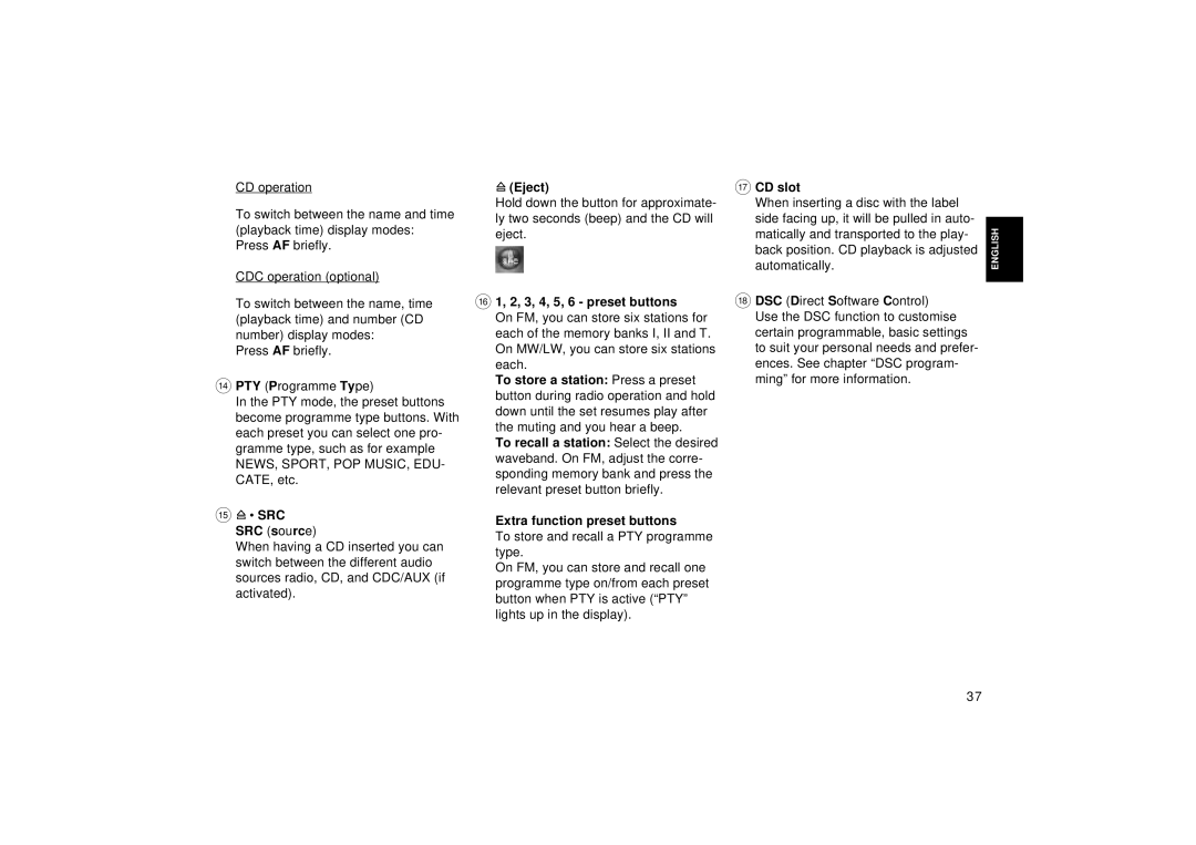 Blaupunkt RDM 126 operating instructions ? SRC SRC source, Eject, @ 1, 2, 3, 4, 5, 6 preset buttons, CD slot 