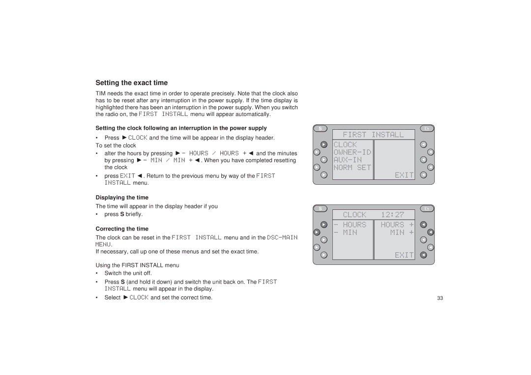 Blaupunkt RDM 127 Setting the exact time, Hours Hours + MIN MIN + Exit, Displaying the time, Correcting the time 