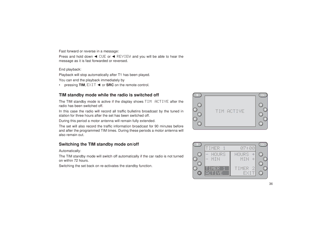 Blaupunkt RDM 127 TIM standby mode while the radio is switched off, Switching the TIM standby mode on/off, Active 