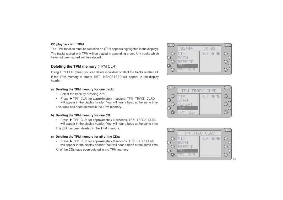 Blaupunkt RDM 127 operating instructions Deleting the TPM memory TPM CLR, MIX CD Name Scan Repeat, Tpm 