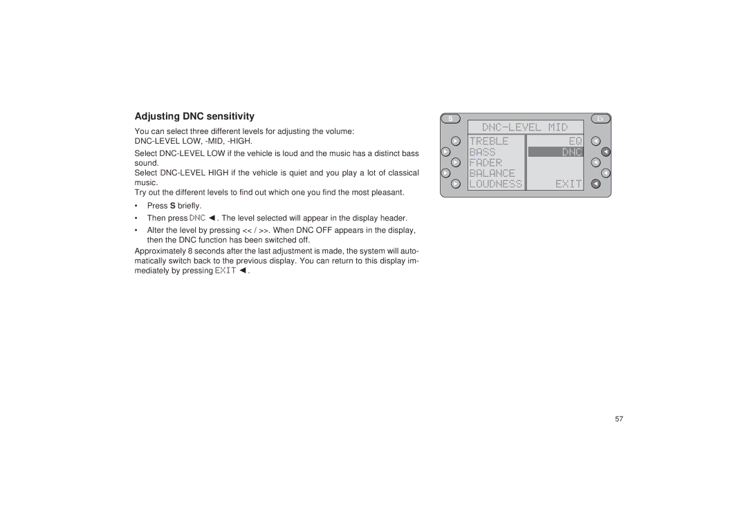 Blaupunkt RDM 127 Adjusting DNC sensitivity, DNC-LEVEL MID Treble Bass, Dnc, Fader Balance Exit Loudness 