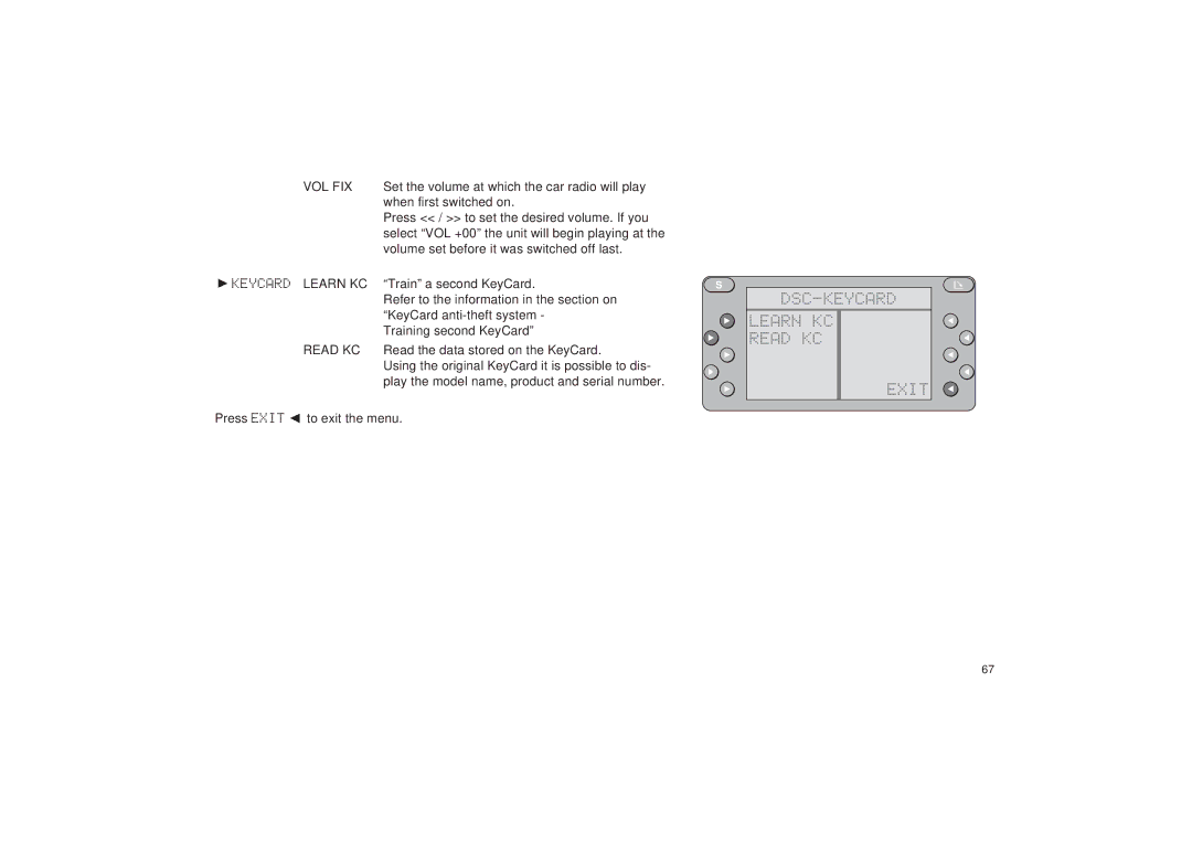 Blaupunkt RDM 127 operating instructions DSC-KEYCARD Learn KC Read KC Exit, Vol Fix 