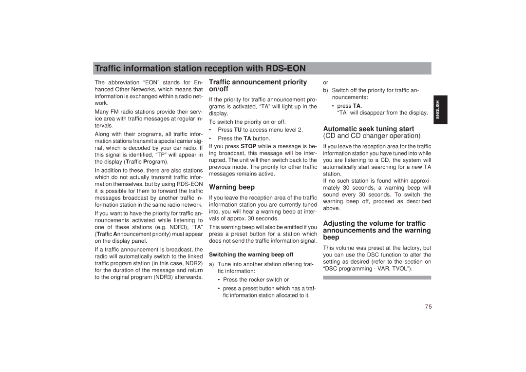 Blaupunkt RDM 169 Traffic information station reception with RDS-EON, Traffic announcement priority on/off 