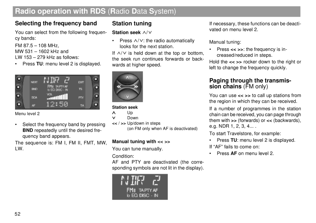 Blaupunkt RMD 169 manual Radio operation with RDS Radio Data System, Selecting the frequency band, Station tuning 