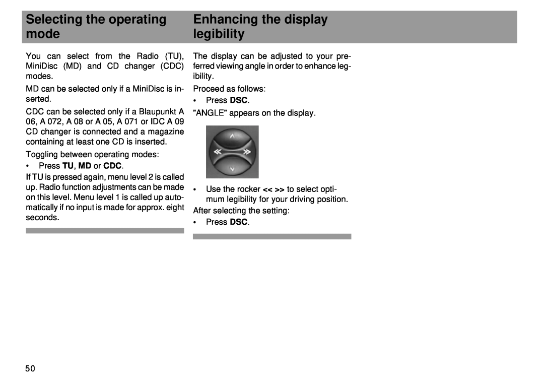 Blaupunkt RMD 169 manual Selecting the operating, Enhancing the display, mode, legibility 