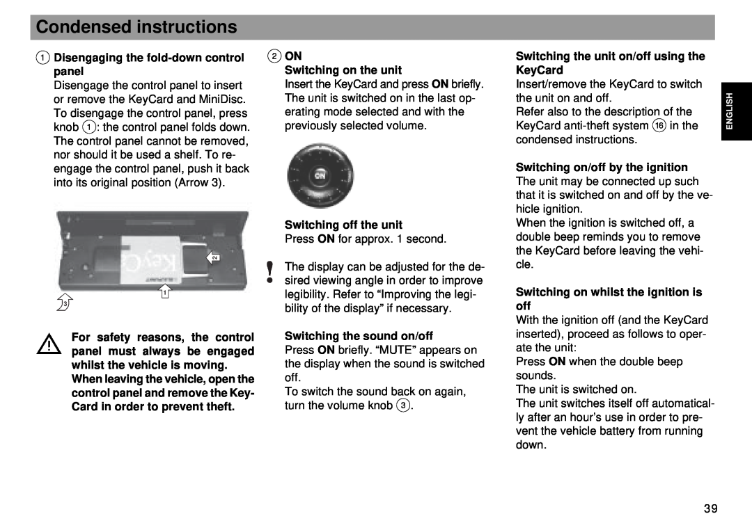 Blaupunkt RMD 169 manual Condensed instructions, 1Disengaging the fold-downcontrol panel, 2ON Switching on the unit 
