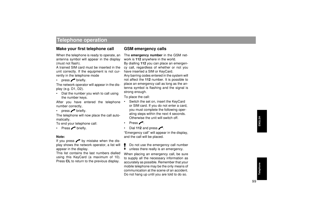 Blaupunkt RTM 127 operating instructions Telephone operation, Make your first telephone call, GSM emergency calls 