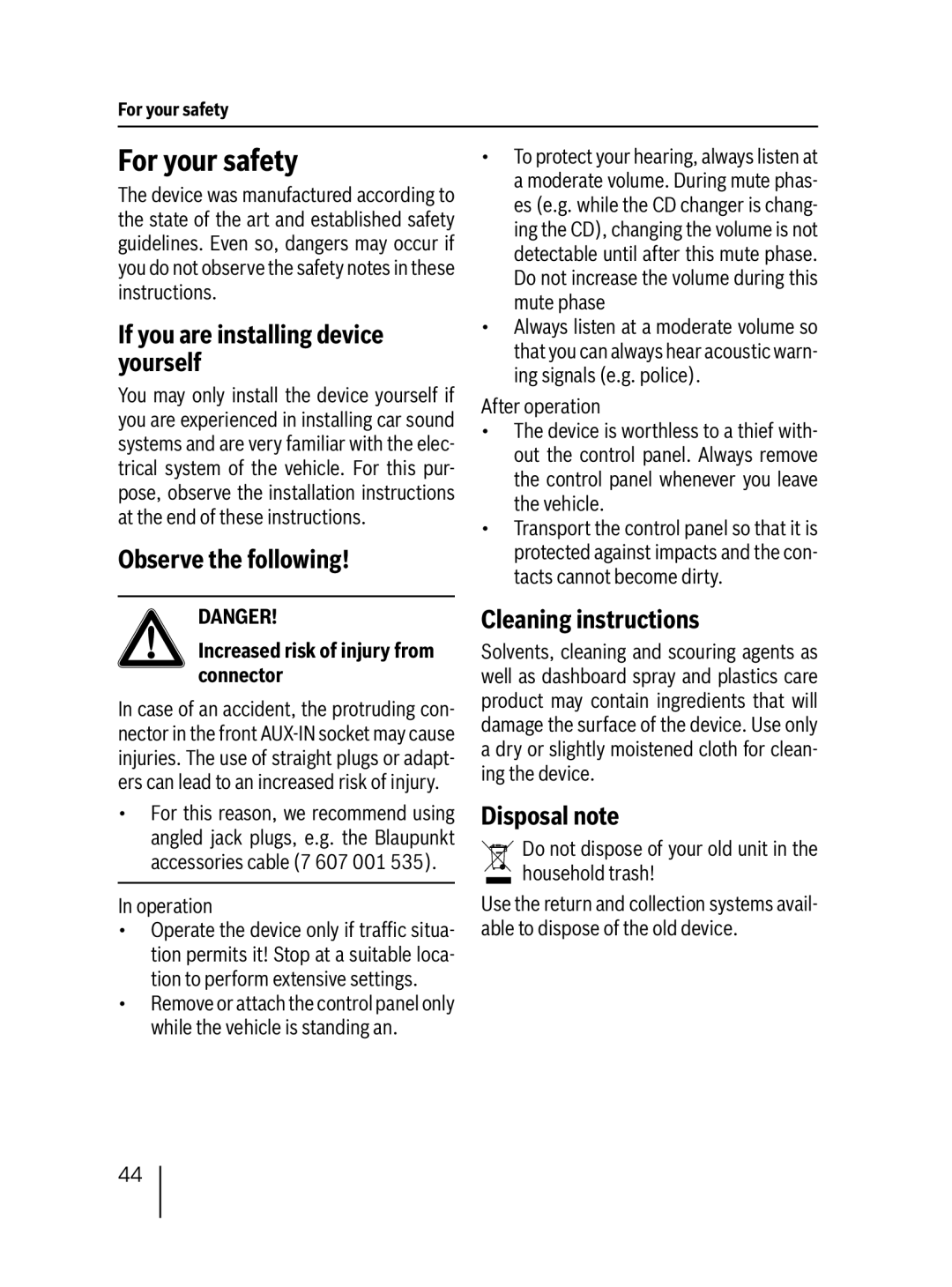 Blaupunkt SD48 7 648 000 310 For your safety, If you are installing device yourself, Observe the following, Disposal note 