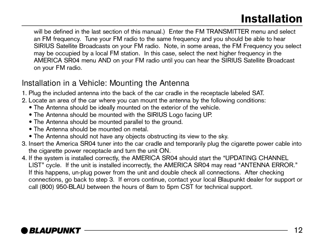 Blaupunkt SR04 manual Installation in a Vehicle Mounting the Antenna 