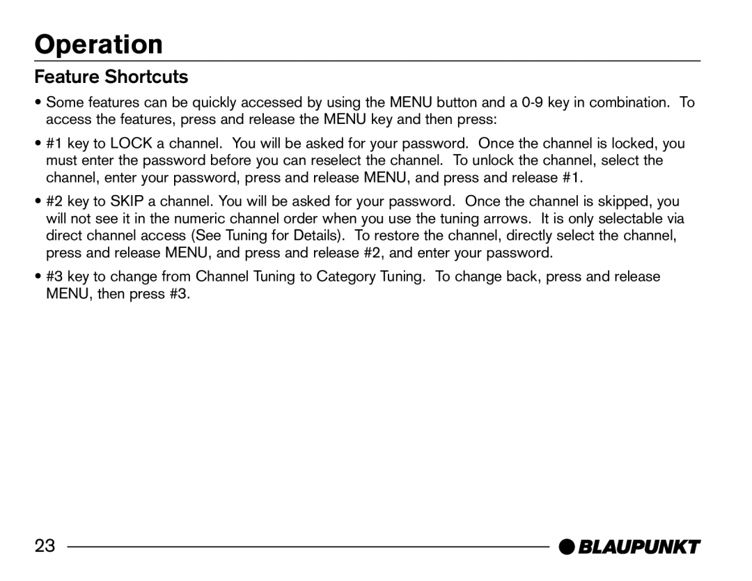 Blaupunkt SR04 manual Feature Shortcuts 