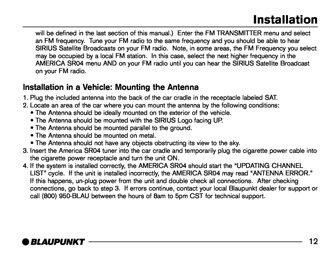 Blaupunkt SR04 manual Installation in a Vehicle Mounting the Antenna 