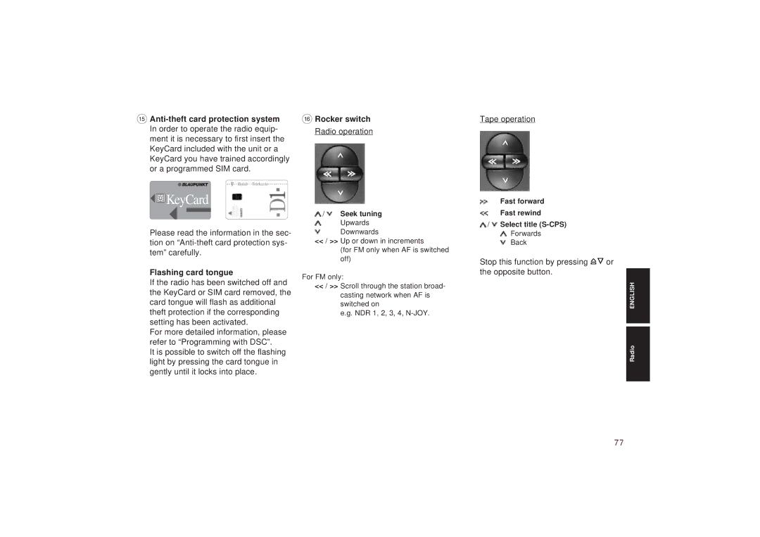 Blaupunkt TCM 127 Tape operation, Flashing card tongue, Stop this function by pressing or the opposite button 