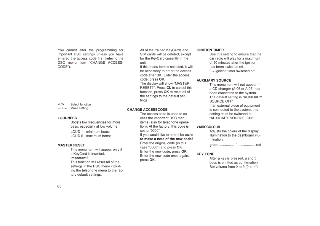 Blaupunkt TCM 127 operating instructions Loud 1 minimum boost Loud 6 maximum boost, To make a note of the new code 