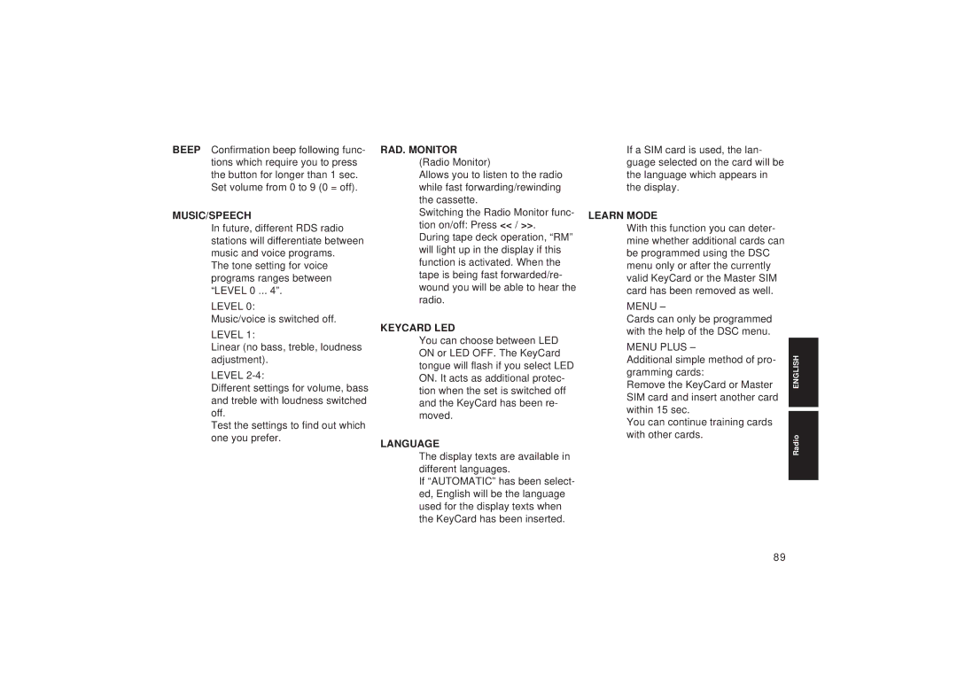 Blaupunkt TCM 127 Tone setting for voice programs ranges between Level 0, Music/voice is switched off 