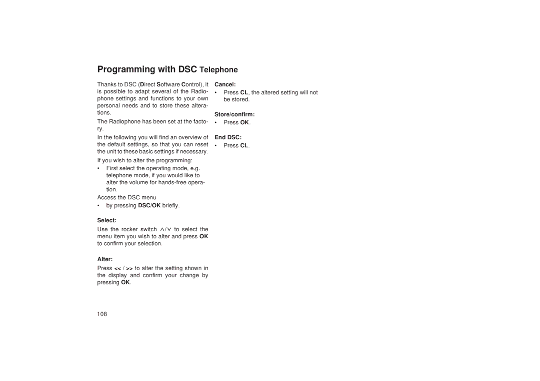 Blaupunkt TCM 127 Programming with DSC Telephone, Press CL, the altered setting will not be stored, Store/confirm, End DSC 