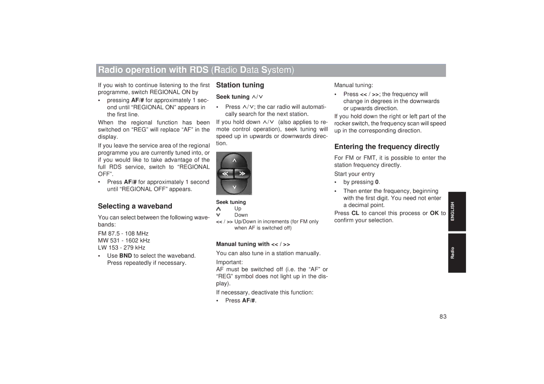 Blaupunkt TCM 169 Radio operation with RDS Radio Data System, Station tuning, Entering the frequency directly 