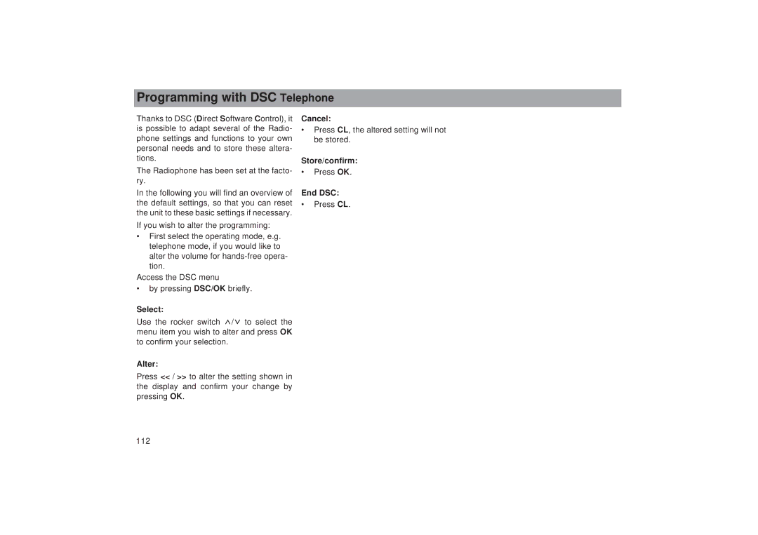 Blaupunkt TCM 169 Programming with DSC Telephone, Press CL, the altered setting will not be stored, Store/confirm, End DSC 