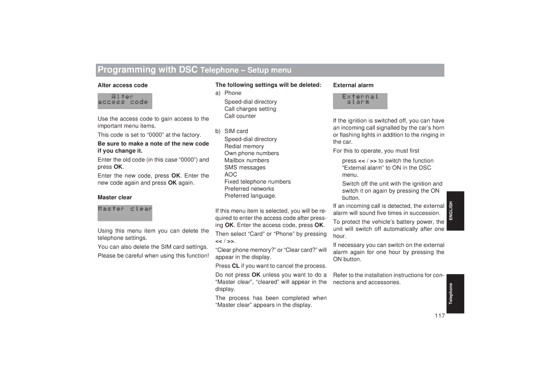 Blaupunkt TCM 169 Alter access code, Be sure to make a note of the new code if you change it, Master clear, External alarm 