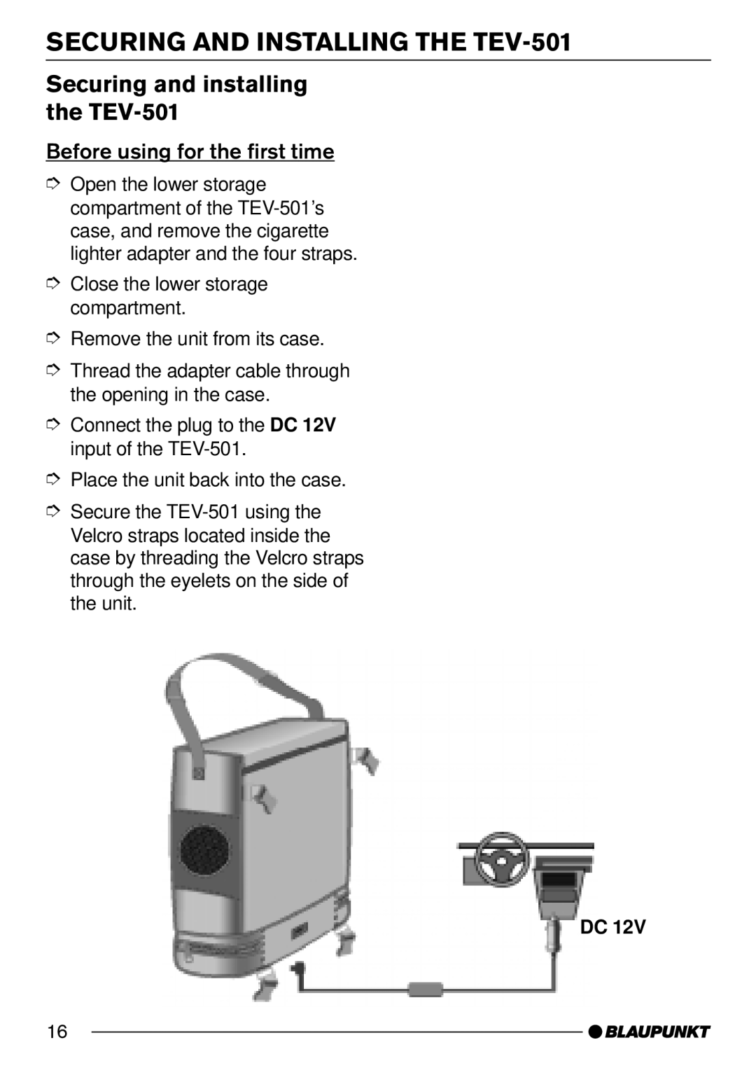 Blaupunkt Securing and Installing the TEV-501, Securing and installing the TEV-501, Before using for the first time 