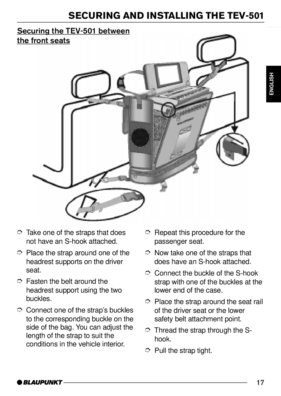 Blaupunkt installation instructions Securing the TEV-501 between the front seats 