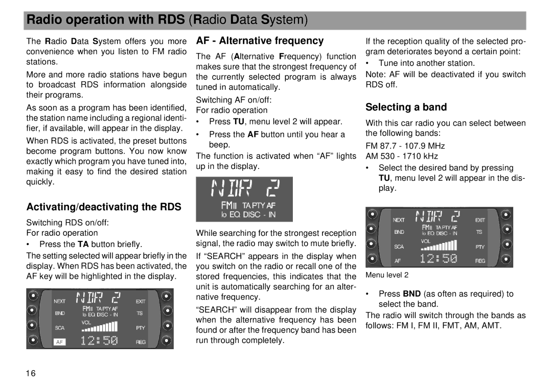 Blaupunkt Tokyo RDM 169 Radio operation with RDS Radio Data System, AF Alternative frequency, Selecting a band 