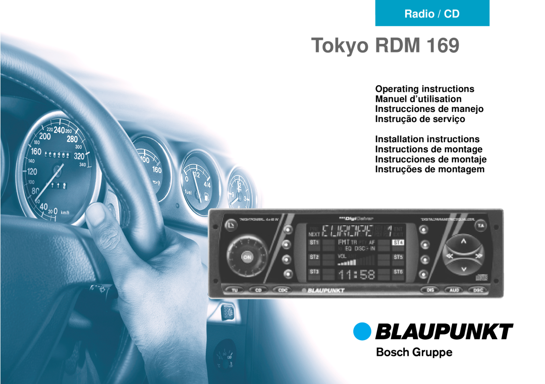Blaupunkt Tokyo RDM 169 operating instructions Operating instructions Manuel d’utilisation Instrucciones de manejo 