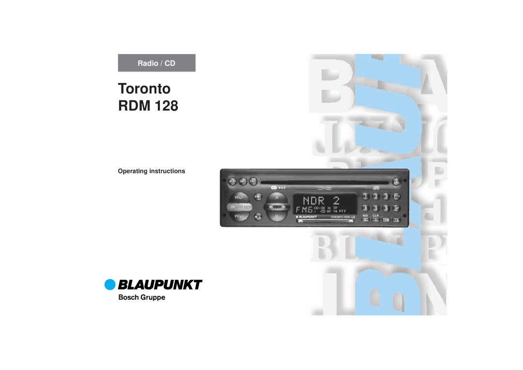 Blaupunkt Toronto RDM 128 operating instructions 