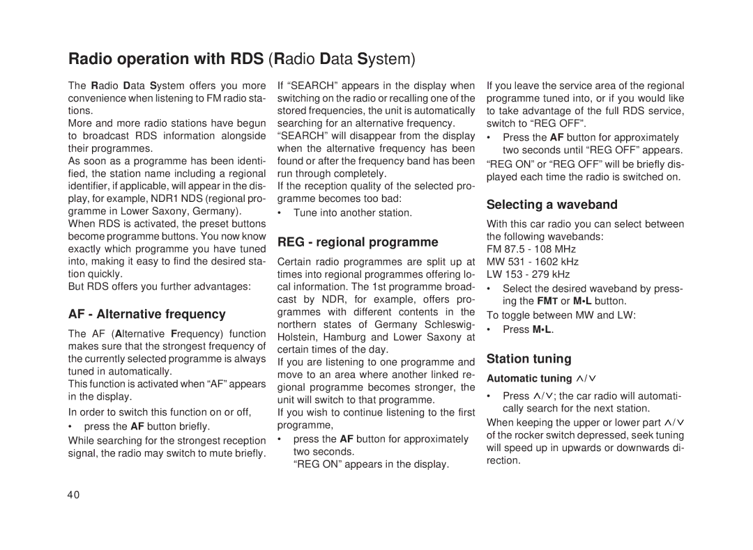 Blaupunkt Toronto RDM 128 Radio operation with RDS Radio Data System, AF Alternative frequency, REG regional programme 