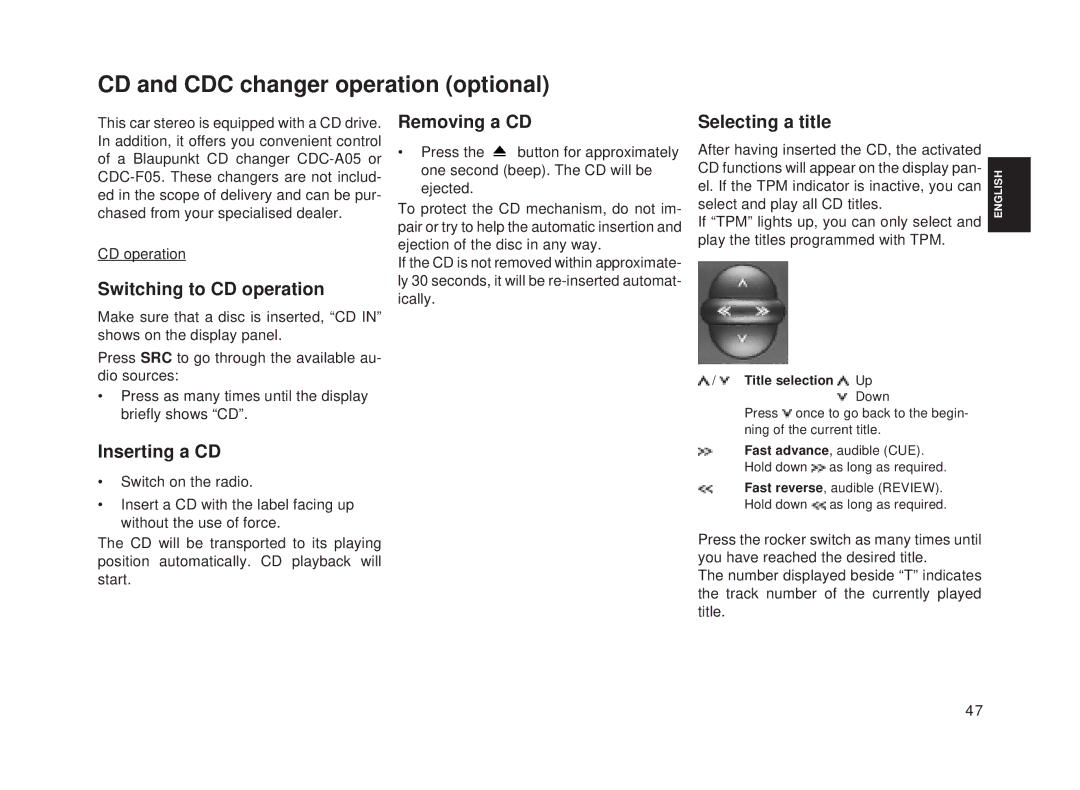 Blaupunkt Toronto RDM 128 CD and CDC changer operation optional, Switching to CD operation, Removing a CD, Inserting a CD 