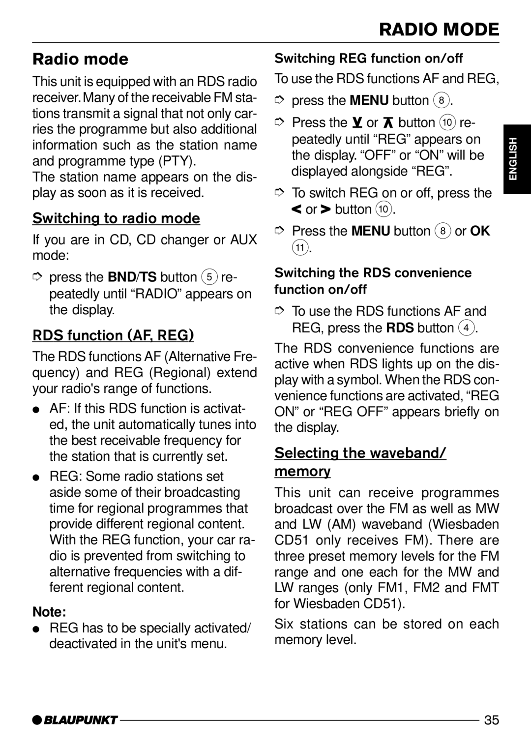 Blaupunkt Wiesbaden CD51, Sevilla CD51 Radio Mode, Radio mode, Switching to radio mode, RDS function AF, REG 