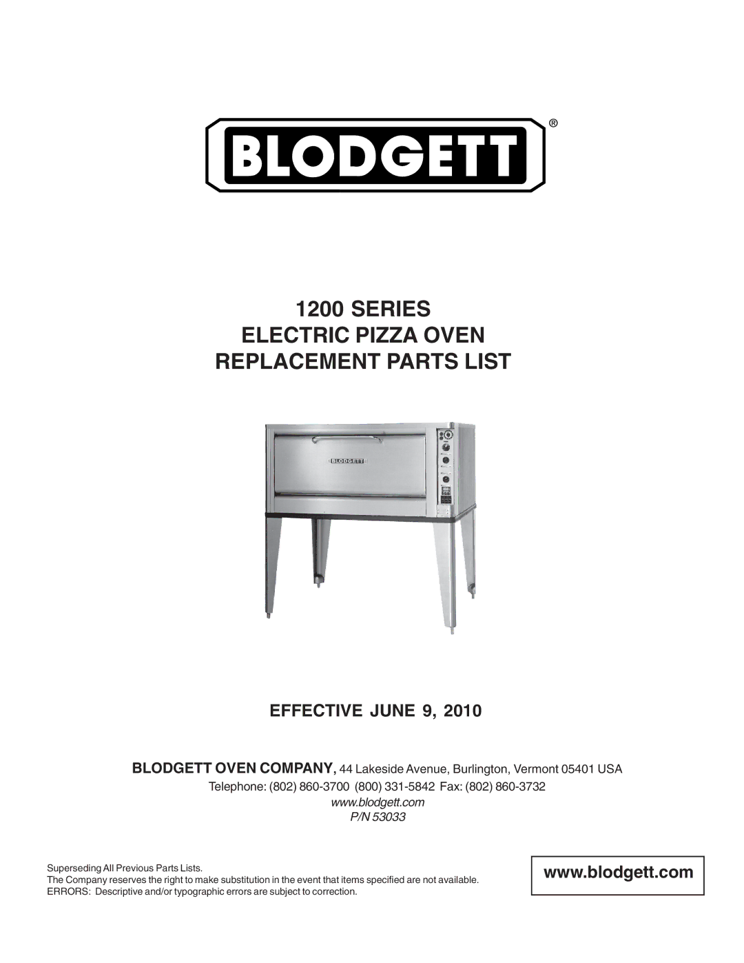 Blodgett 1200 manual Series Electric Pizza Oven Replacement Parts List, Effective June 9 