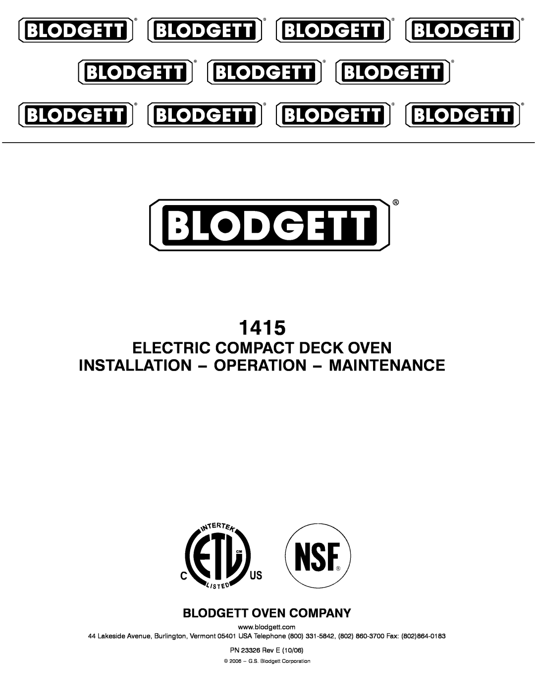 Blodgett 1415 manual Electric Compact Deck Oven, Installation --Operation --Maintenance, PN 23326 Rev E 10/06 