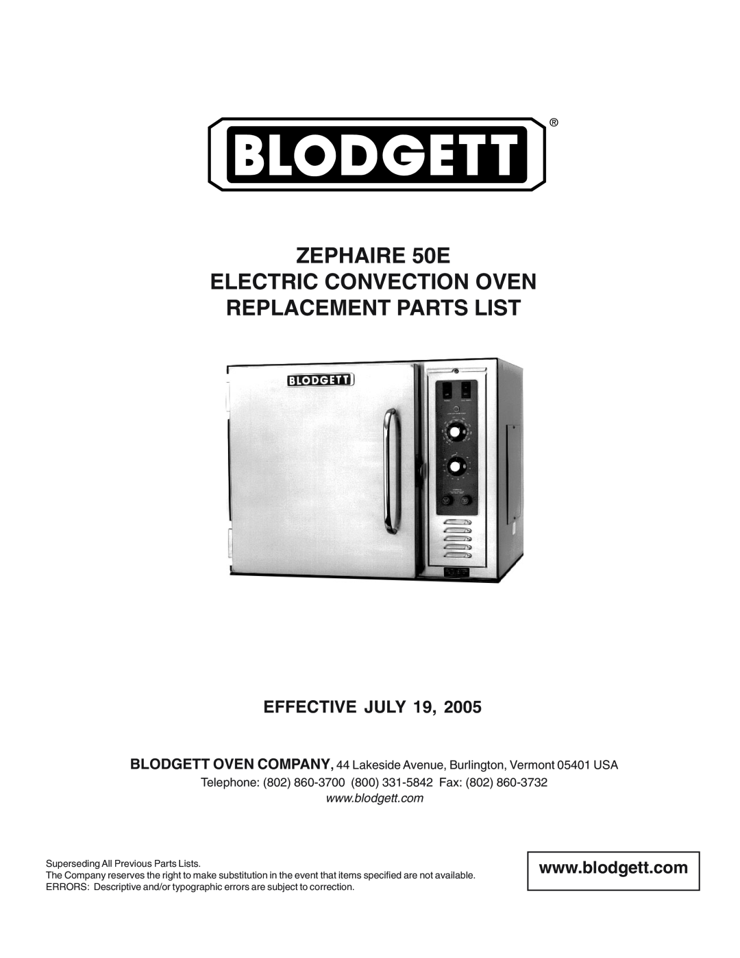 Blodgett manual Effective July, ZEPHAIRE 50E ELECTRIC CONVECTION OVEN, Replacement Parts List 