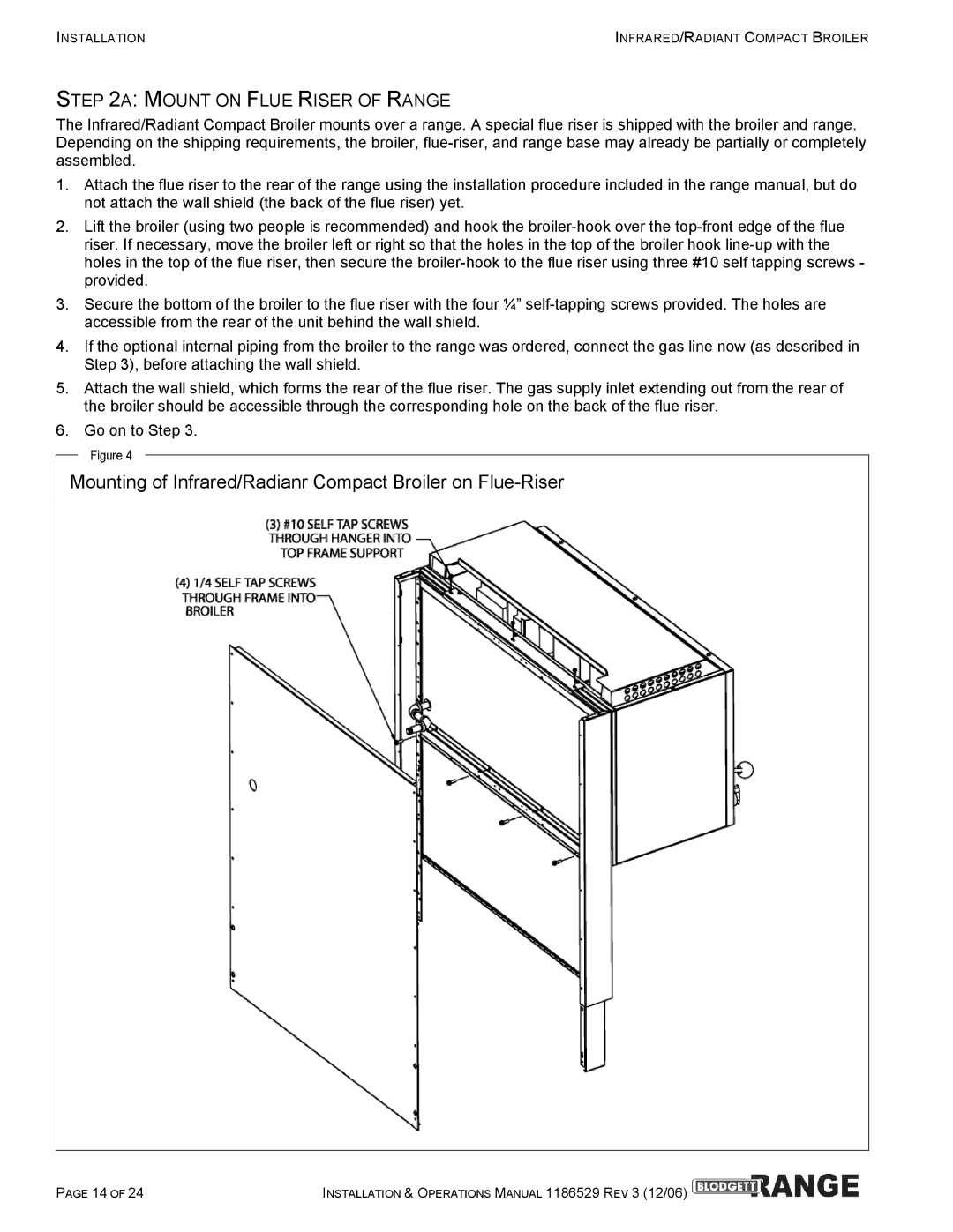 Blodgett B36-RAD, B48-RAD, B48-NFR Mounting of Infrared/Radianr Compact Broiler on Flue-Riser, Mount on Flue Riser of Range 