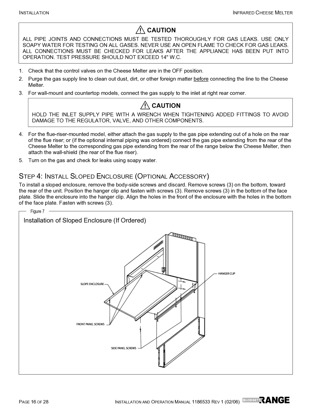 Blodgett B72-CM, B60-CM-PT, B48-CM Installation of Sloped Enclosure If Ordered, Install Sloped Enclosure Optional Accessory 