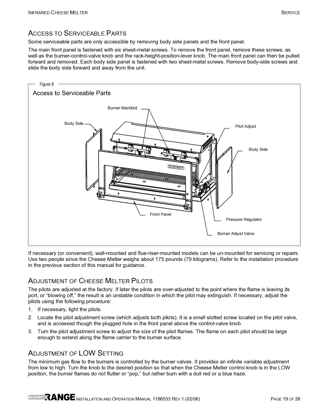 Blodgett B48-CM, B72-CM, B36-CM Access to Serviceable Parts, Adjustment of Cheese Melter Pilots, Adjustment of LOW Setting 