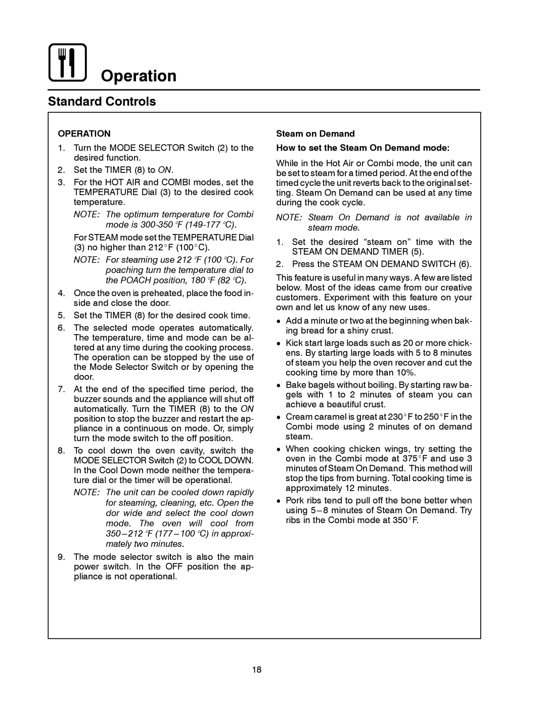 Blodgett BC-20G manual Operation, Steam on Demand How to set the Steam On Demand mode 