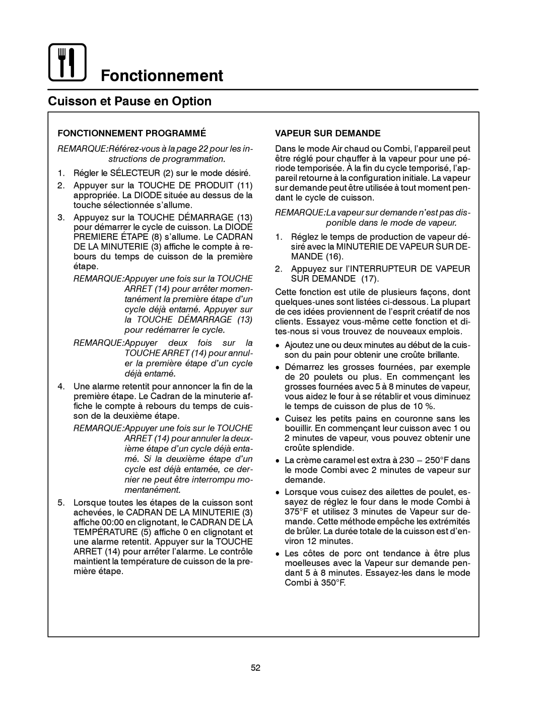 Blodgett BC-20G manual Fonctionnement Programmé, Vapeur SUR Demande 