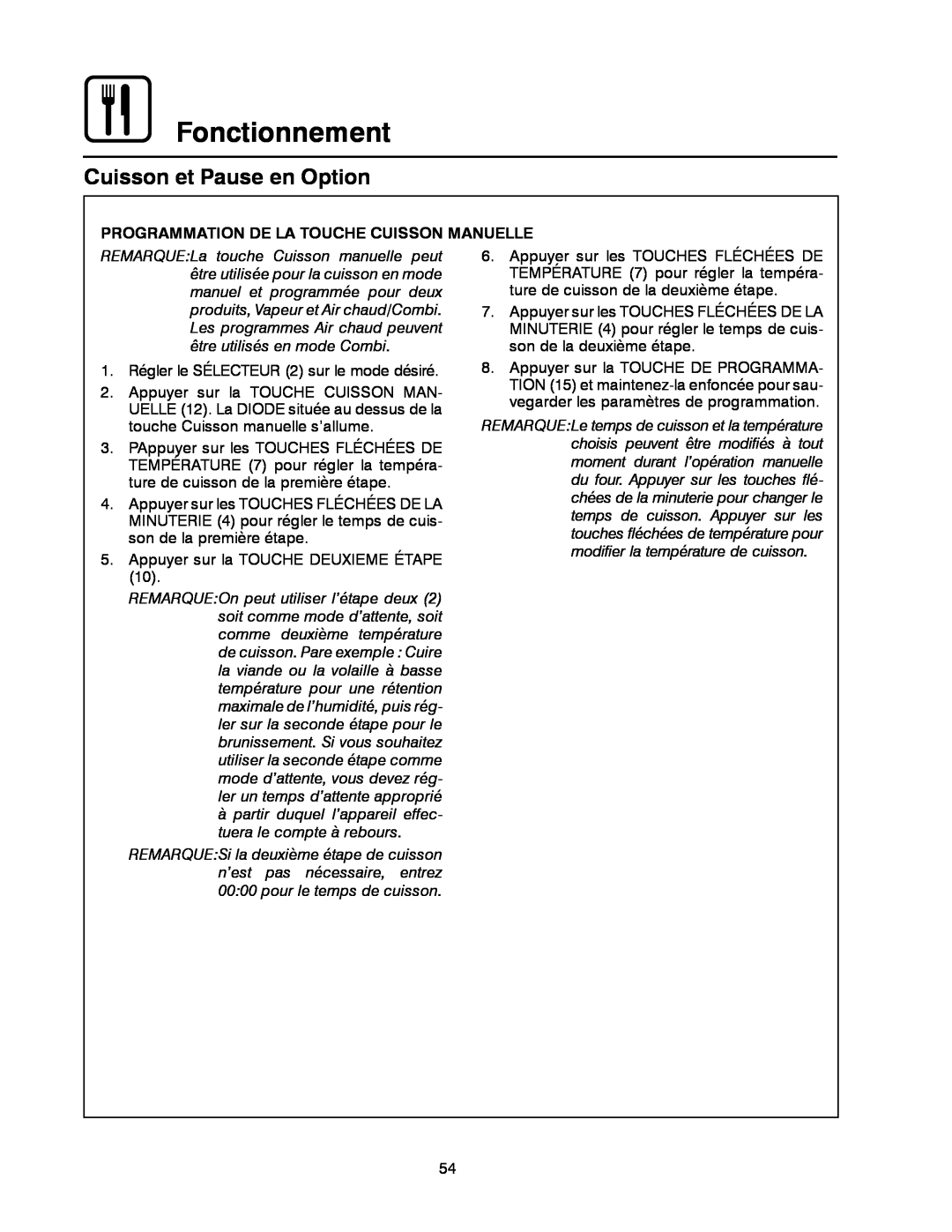 Blodgett BC-20G manual Fonctionnement, Cuisson et Pause en Option, Programmation De La Touche Cuisson Manuelle 